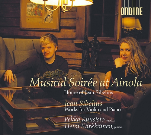 Couverture SOIRÉE MUSICALE À AINOLA - OEUVRES POUR VIOLON ET PIANO de Jean SIBELIUS