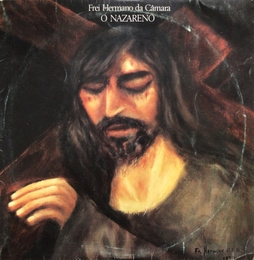 Image du média "O NAZARENO de Frei Hermano da CÂMARA"