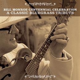 Image du média "BILL MONROE CENTENNIAL CELEBRATION"