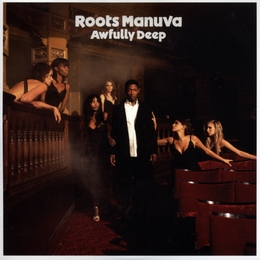 Image du média "AWFULLY DEEP de ROOTS MANUVA"