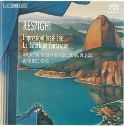 Image du média "IMPRESSIONS BRESILIENNES / LA BOUTIQUE FANTASQUE de Ottorino RESPIGHI"