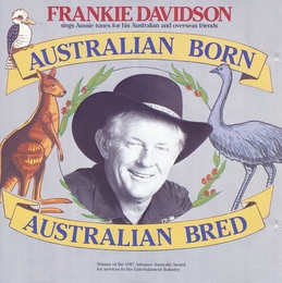 Image du média "AUSTRALIAN BORN, AUSTRALIAN BRED de Frankie DAVIDSON"