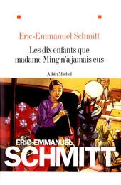 Image du média "LES DIX ENFANTS QUE MADAME MING N'A JAMAIS EUS de Eric-Emmanuel SCHMITT"