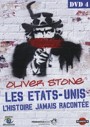 Image du média "LES ÉTATS-UNIS, L'HISTOIRE JAMAIS RACONTÉE, VOL.4 de Oliver STONE"