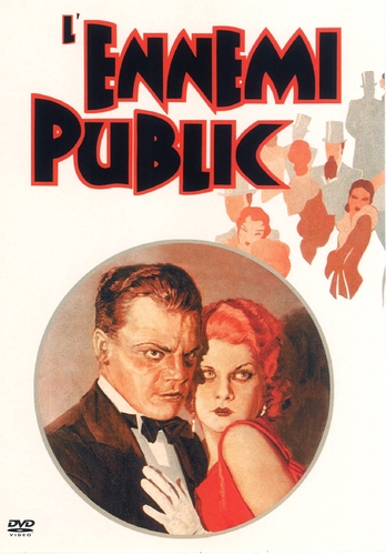 Couverture L'ENNEMI PUBLIC de William A. WELLMAN