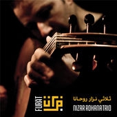 Image du média "FURAT de Nizar ROHANA TRIO"