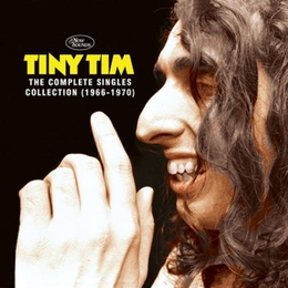 Image du média "THE COMPLETE SINGLES COLLECTION de TINY TIM"