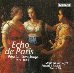 Image du média "ECHO DE PARIS (CHANSONS D'AMOUR 1610-1660)"