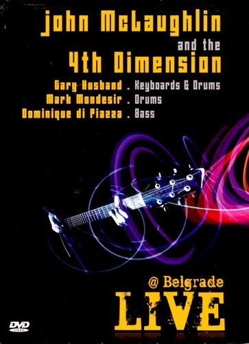 Couverture LIVE IN BELGRADE de John MCLAUGHLIN & THE 4TH DIMENSION