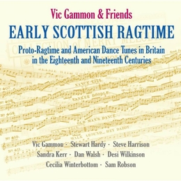 Image du média "EARLY SCOTTISH RAGTIME de Vic GAMMON & FRIENDS"