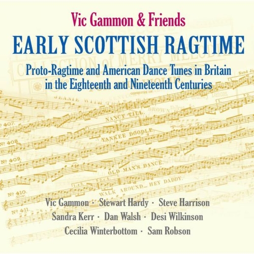 Couverture EARLY SCOTTISH RAGTIME de Vic GAMMON & FRIENDS