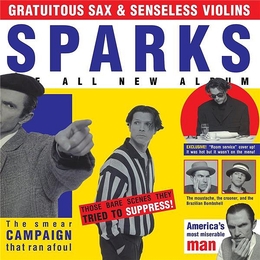 Image du média "GRATUITOUS SAX & SENSELESS VIOLINS (REMASTERED & DEMOS) de SPARKS"