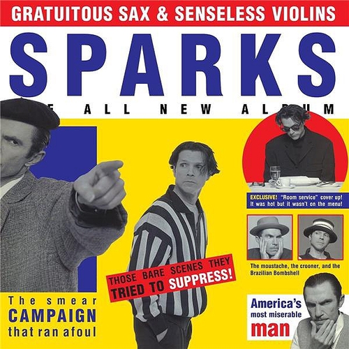 Couverture GRATUITOUS SAX & SENSELESS VIOLINS (REMASTERED & DEMOS) de SPARKS