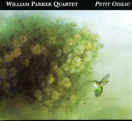 Image du média "PETIT OISEAU de William PARKER QUARTET"