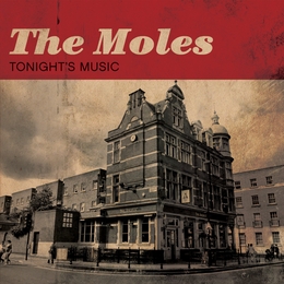 Image du média "TONIGHT'S MUSIC de THE MOLES"