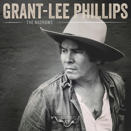 Image du média "THE NARROWS de Grant-Lee PHILLIPS"