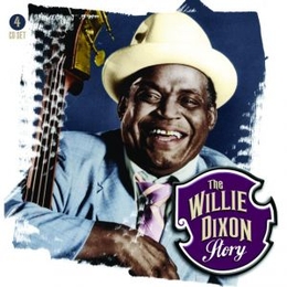 Image du média "THE WILLIE DIXON STORY de Willie DIXON"