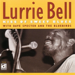 Image du média "KISS OF SWEET BLUES de Lurrie BELL"