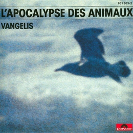 Image du média "L APOCALYPSE DES ANIMAUX de VANGELIS"