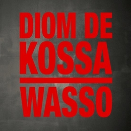 Image du média "WASSO de DIOM DE KOSSA"