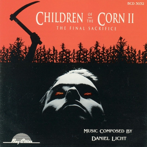 Couverture CHILDREN OF THE CORN II: THE FINAL SACRIFICE de Daniel LICHT