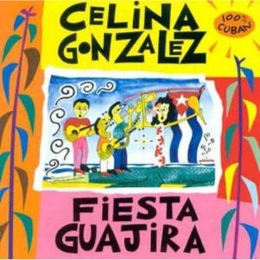 Image du média "FIESTA GUAJIRA de Celina GONZALEZ"