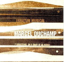 Image du média "ERRATUM MUSICAL. MARCEL DUCHAMP de Stephane GINSBURGH"