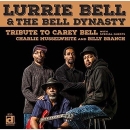 Image du média "TRIBUTE TO CAREY BELL de Lurrie BELL & THE BELL DYNASTY"