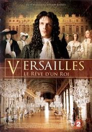 Image du média "VERSAILLES, LE RÊVE D'UN ROI de Thierry BINISTI"