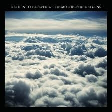 Image du média "THE MOTHERSHIP RETURNS de Chick COREA & RETURN TO FOREVER"