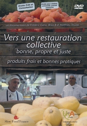 Image du média "VERS UNE RESTAURATION COLLECTIVE BONNE, PROPRE ET JUSTE de Matthieu TOUCAS"