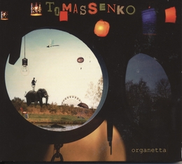 Image du média "ORGANETTA de TOMASSENKO"