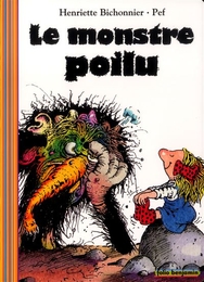 Image du média "LE MONSTRE POILU de Henriette BICHONNIER"