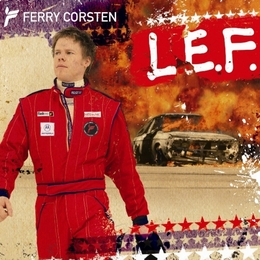 Image du média "L.E.F. (LOUD.ELECTRONIC.FEROCIOUS) de Ferry CORSTEN"