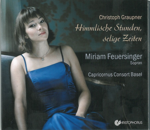 Couverture HIMMLISCHE STUNDEN, SELIGE ZEITEN (CANTATES) de Christoph Johann GRAUPNER