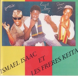 Image du média "ISMAEL ISAAC ET LES FRERES KEITA de Ismaël ISAAC"