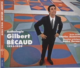 Image du média "ANTHOLOGIE : 1953-1959 de Gilbert BÉCAUD"