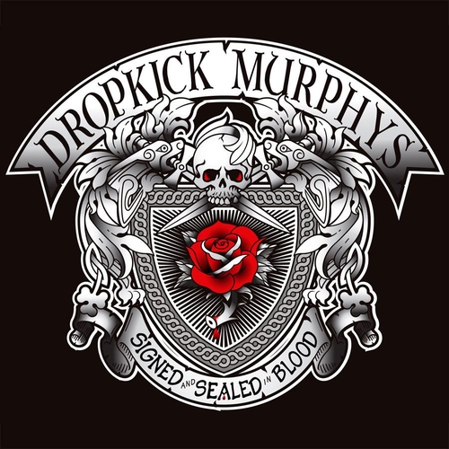 Couverture SIGNED AND SEALED IN BLOOD de DROPKICK MURPHYS