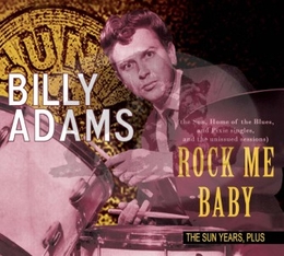 Image du média "ROCK ME BABY - THE SUN YEARS, PLUS de Billy ADAMS"