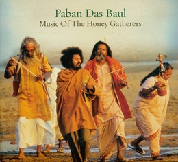 Image du média "MUSIC OF THE HONEY GATHERERS de Paban DAS BAUL"