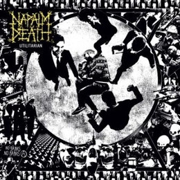 Image du média "UTILITARIAN de NAPALM DEATH"