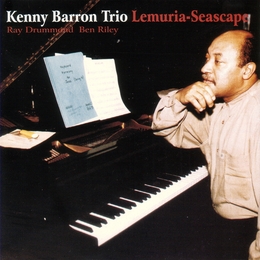 Image du média "LEMURIA-SEASCAPE de Kenny BARRON TRIO"