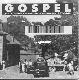 Image du média "GOSPEL VOL.3 / GUITAR EVANGELISTS & BLUESMEN 1927-1944"