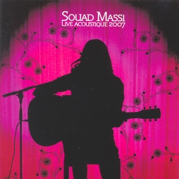 Image du média "LIVE ACOUSTIQUE 2007 de Souad MASSI"