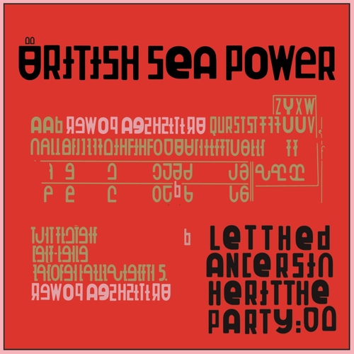 Couverture LET THE DANCERS INHERIT THE PARTY de BRITISH SEA POWER