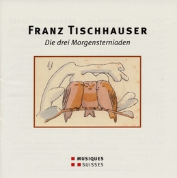 Image du média "DIE DREI MORGENSTERNIADEN de Franz TISCHHAUSER"