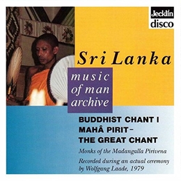 Image du média "SRI LANKA: BUDDHIST CHANT I, MAHÂ PIRIT - THE GREAT CHANT de MONKS OF THE MADANGALLA PIRIVENA"