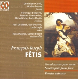 Image du média "GRAND SEXTUOR / 3 SONATES PIANO 4 M./ QUINTETTE N°1 de Francois-Joseph FETIS"