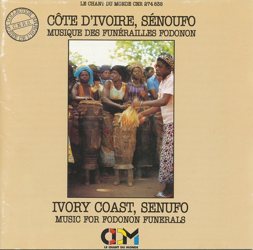 Couverture CÔTE D'IVOIRE, SÉNOUFO: MUSIQUES DES FUNÉRAILLES FODONON