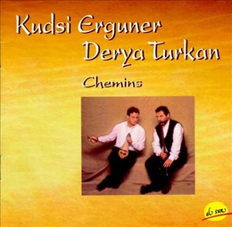 Image du média "CHEMINS de Kudsi ERGUNER & DERYA TURKAN"